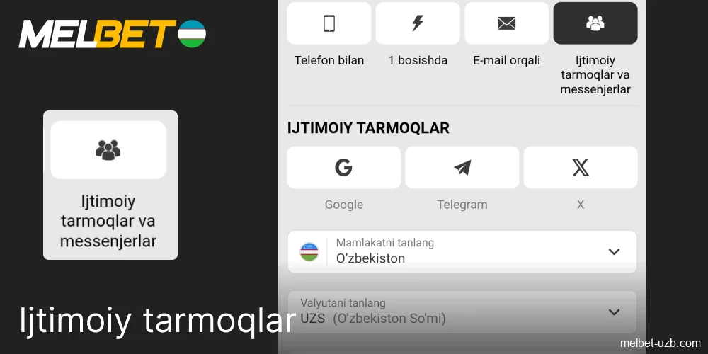 O'zbekistondagi Melbet-ga ijtimoiy tarmoqlar orqali kiring