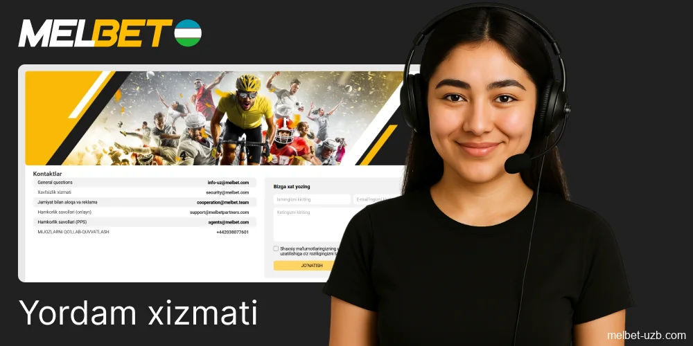 Melbet foydalanuvchilari uchun 24/7 yordam tizimi mavjud